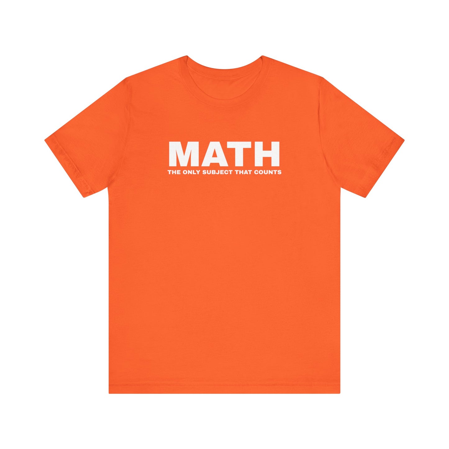 Math Lover Unisex Jersey Tee, Funny Math Shirt, Teacher Gift, Math Student Apparel, Education Clothing, Back to School Outfit