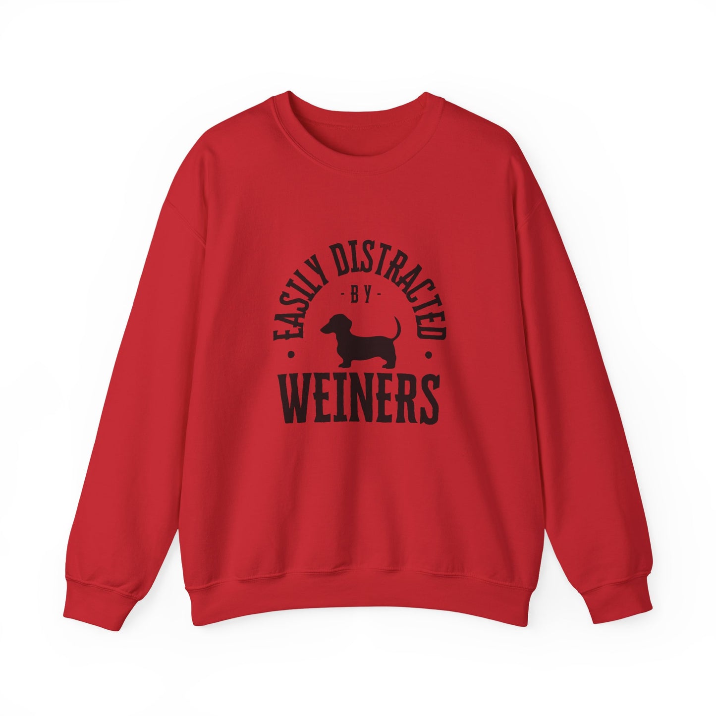 Easily Distracted by Weiners Sweatshirt, Funny Dog Lover Crewneck, Pet Parent Gift, Cozy Unisex Sweatshirt, Dog Themed Apparel
