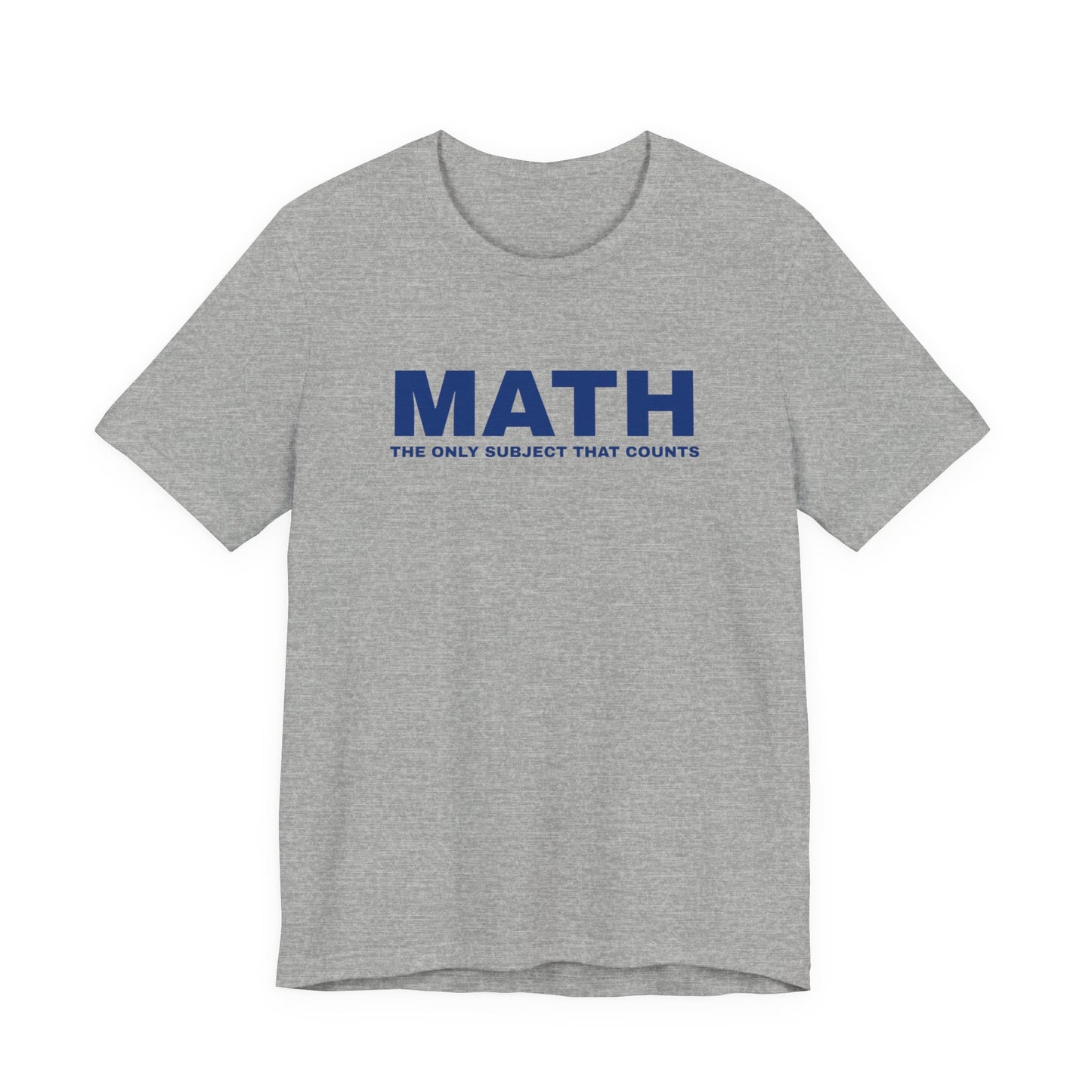 Math Lover Unisex Tee, Funny Math Shirt, Gift for Teachers, Back to School Apparel, Educational Tee, Math Subject Tee