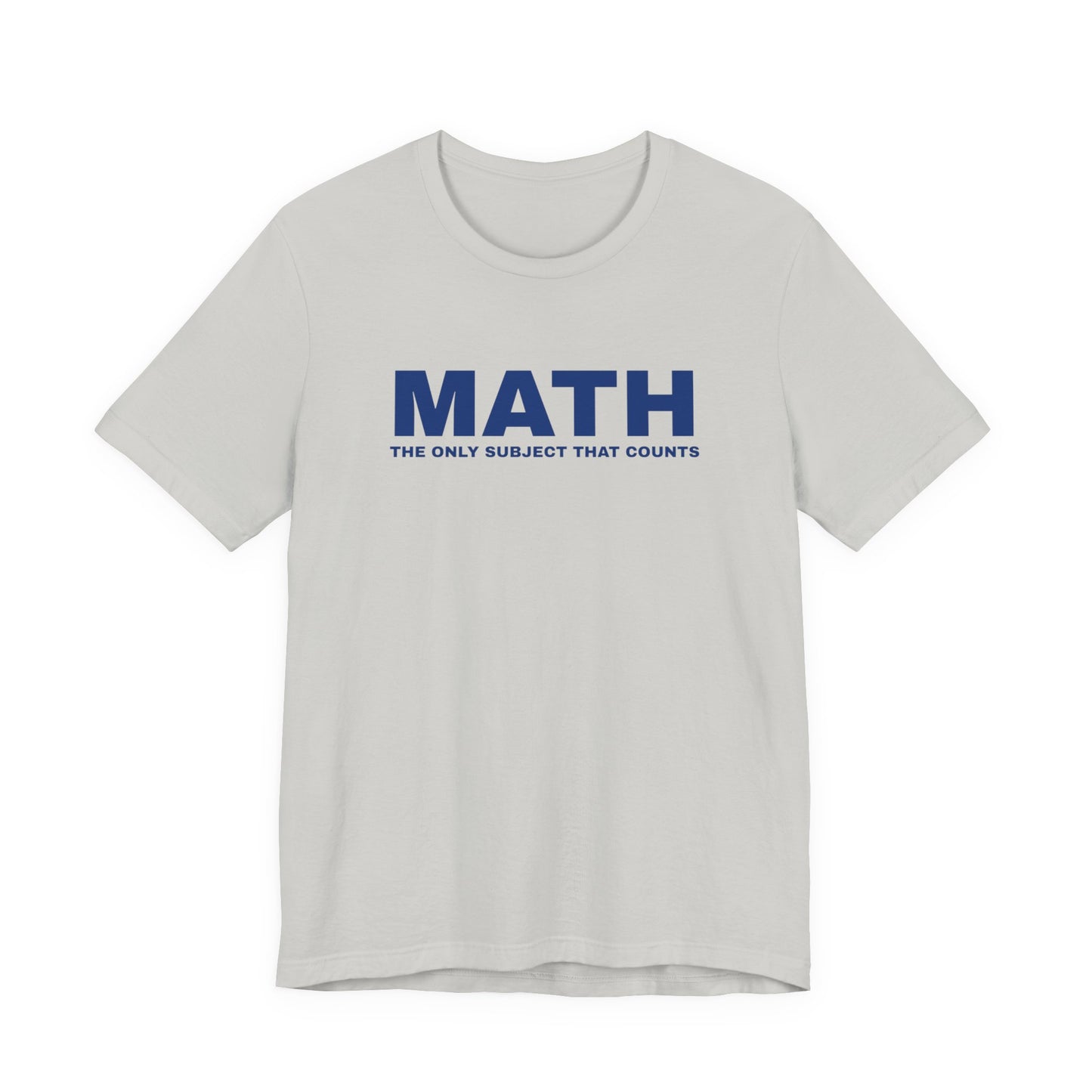 Math Lover Unisex Tee, Funny Math Shirt, Gift for Teachers, Back to School Apparel, Educational Tee, Math Subject Tee