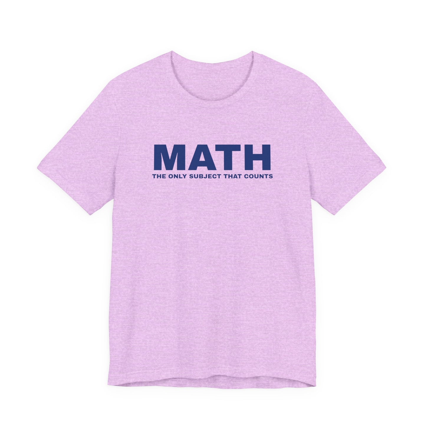 Math Lover Unisex Tee, Funny Math Shirt, Gift for Teachers, Back to School Apparel, Educational Tee, Math Subject Tee