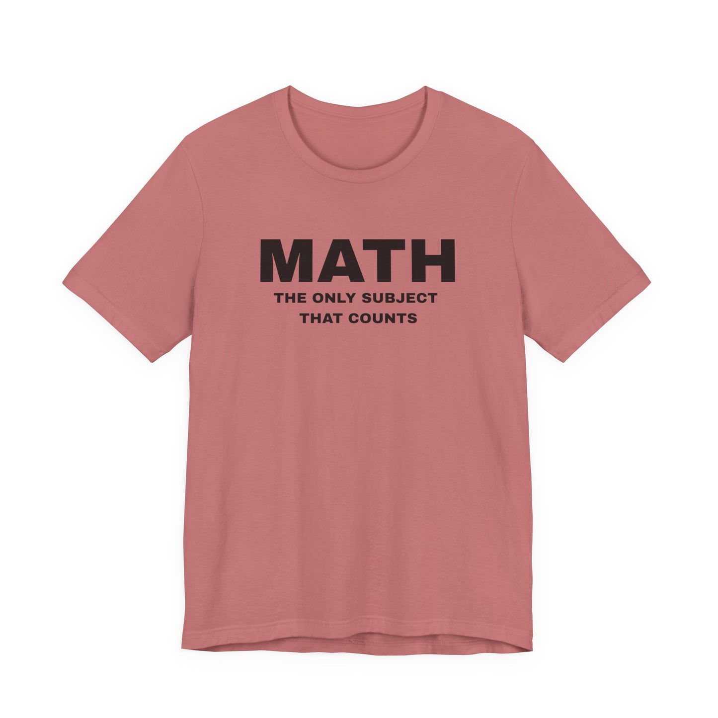 Math Lover Unisex Jersey Tee, Educational Gift, Teacher Appreciation, Back to School, Student Essentials, Mathematics Humor Shirt