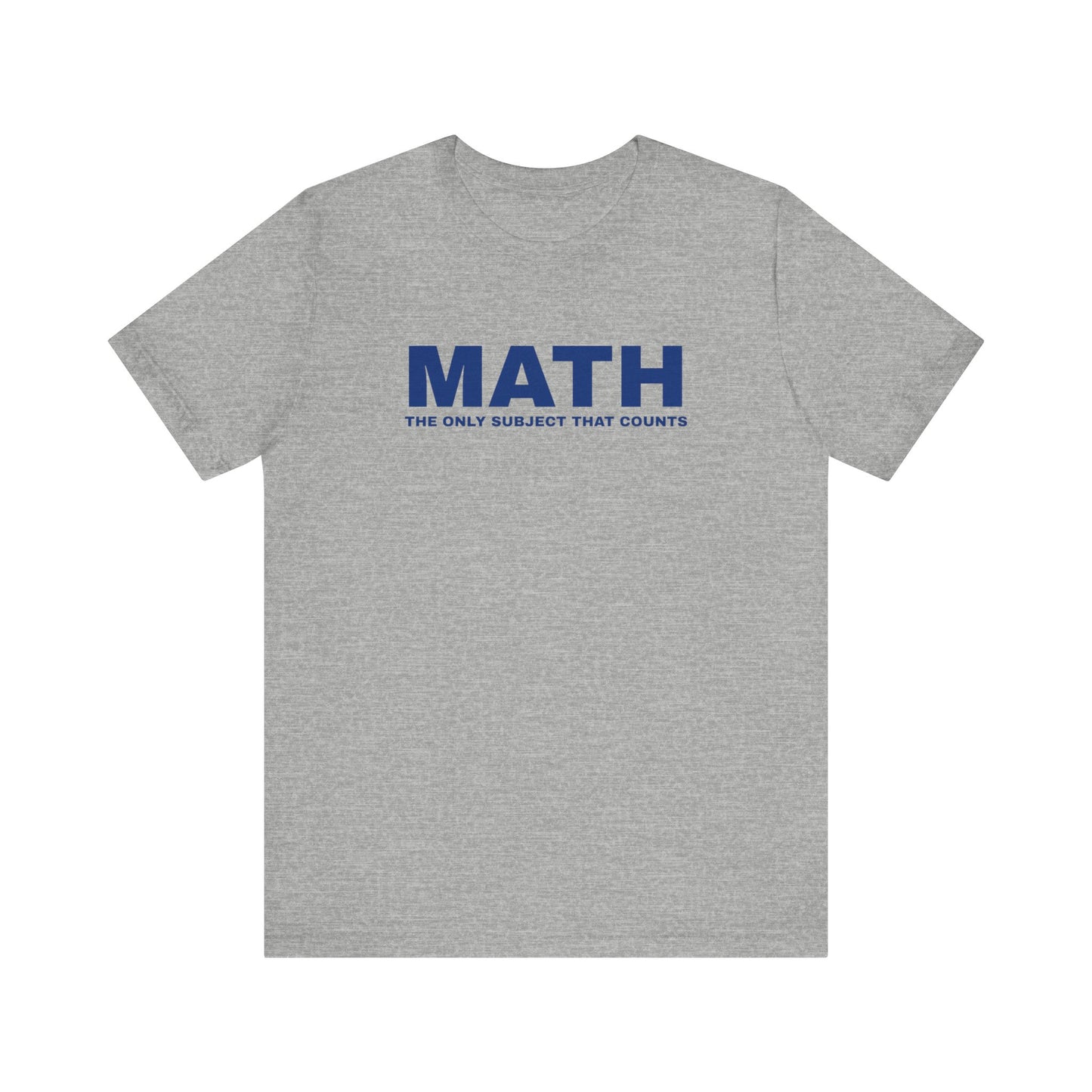 Math Lover Unisex Tee, Funny Math Shirt, Gift for Teachers, Back to School Apparel, Educational Tee, Math Subject Tee