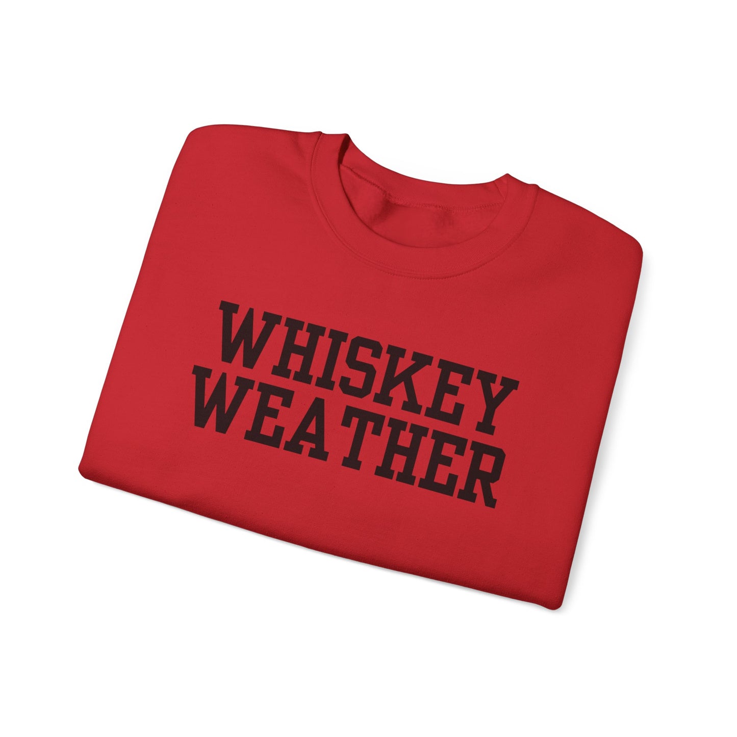 Whiskey Weather Crewneck Sweatshirt | Cozy Fall Apparel, Unisex Gift, Vintage Style, Autumn Fashion