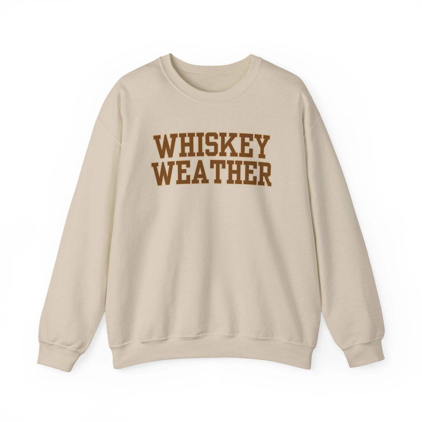 Whiskey Weather Crewneck Sweatshirt | Cozy Fall Apparel, Unisex Gift, Vintage Style, Autumn Fashion