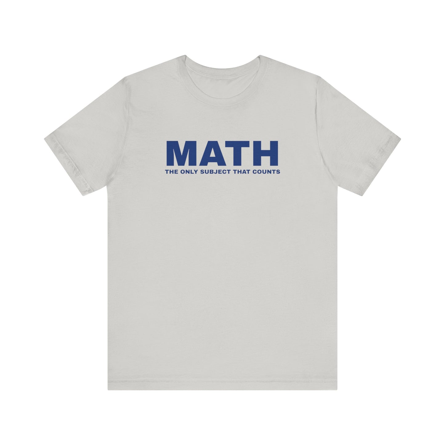 Math Lover Unisex Tee, Funny Math Shirt, Gift for Teachers, Back to School Apparel, Educational Tee, Math Subject Tee