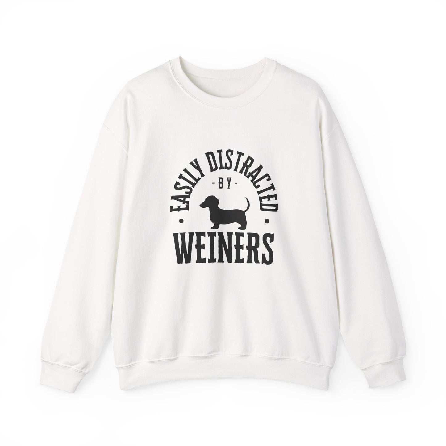 Easily Distracted by Weiners Sweatshirt, Funny Dog Lover Crewneck, Pet Parent Gift, Cozy Unisex Sweatshirt, Dog Themed Apparel