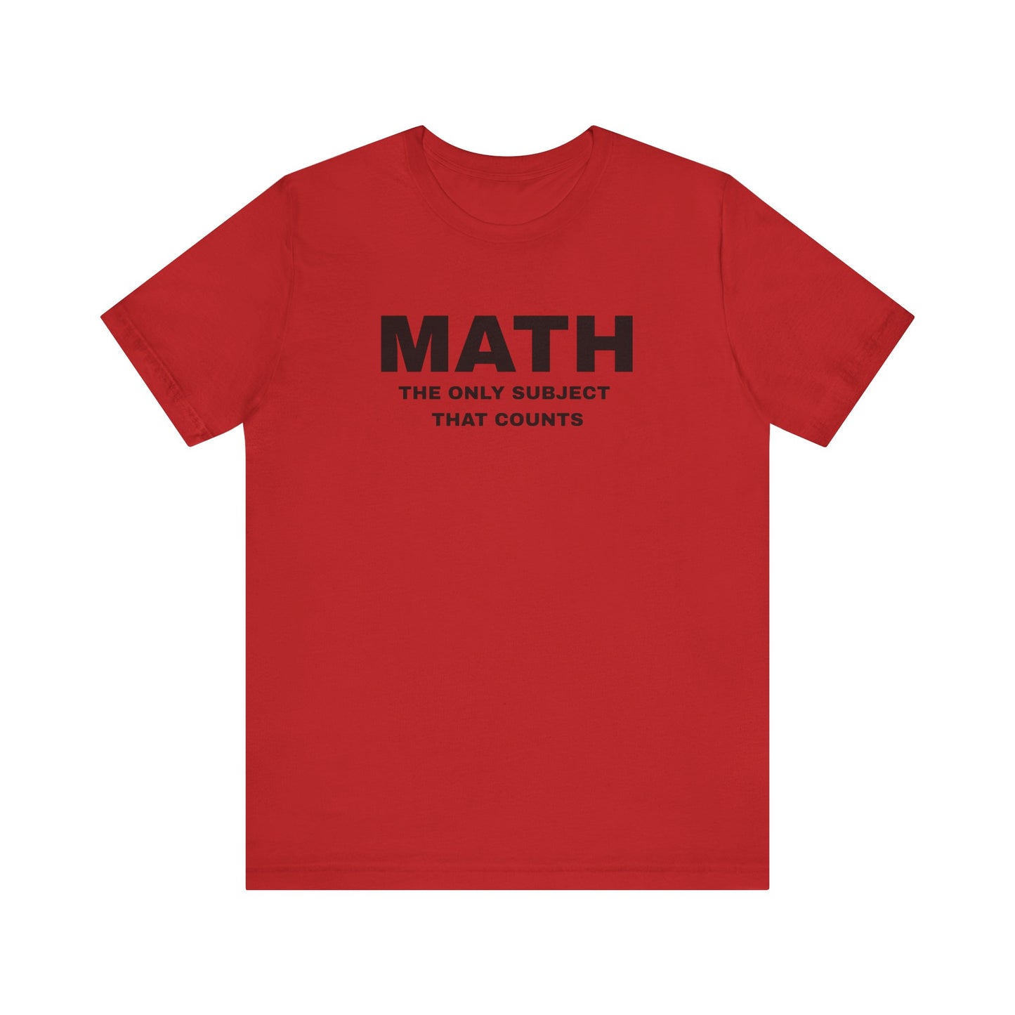 Math Lover Unisex Jersey Tee, Educational Gift, Teacher Appreciation, Back to School, Student Essentials, Mathematics Humor Shirt